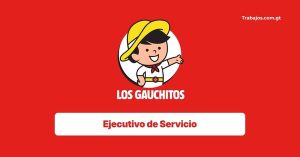 Plaza de Ejecutivo de Servicios en Los Gauchitos Guatemala 2026