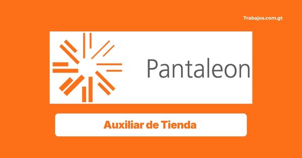 Plaza de Auxiliar de Tienda en Pantaleon Guatemala 2026