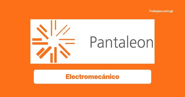 Plaza de Electromecánico en Pantaleon Guatemala 2026