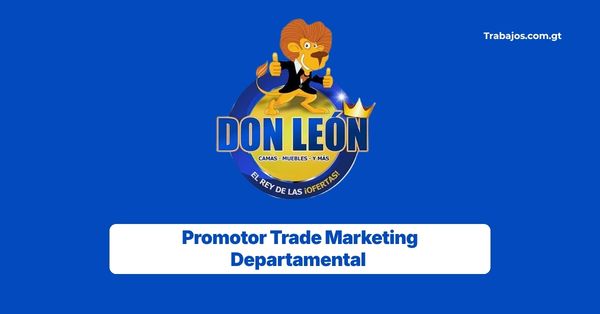 Plaza de Promotor trade Marketing Departamental