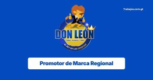 Plaza de promotor de Marca Regional en Almacenes Don León