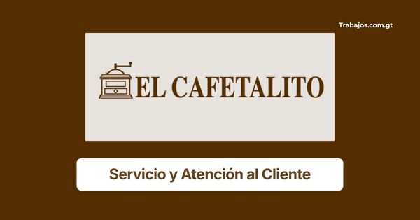 Plaza de Servicio y atención al cliente en El Cafetalito